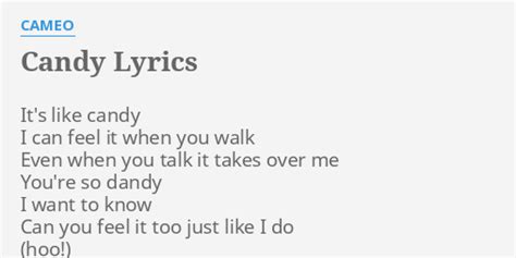 it's like candy lyrics|candy song by cameo.